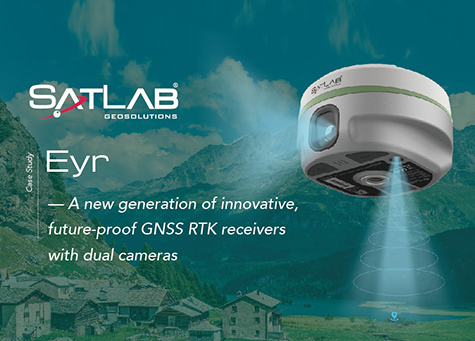 Eyr – A new generation of innovative, future-proof GNSS RTK receivers with dual cameras